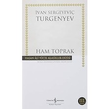 İş Bankası Kültür Yayınları Ham Toprak: Hasan Ali Yücel Klasikler Dizisi + Seviyordum Sizi: Seçme Şiirler (Rusça-Türkçe) + 4 Kitap Set