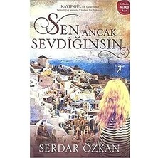 Artemis Yayınları Sen Ancak Sevdiğinsin: Kayıpgül'ün Yazarından Yalnızlığın Sonuna Uzanan Bir Yolculuk + 2 Kitap Set