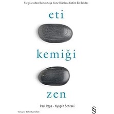 Everest Yayınları Eti Kemiği Zen + Sağlığın Tarihi: Uzayan Ömrümüz ve Geleceğimiz + Zaaflar Kitabı + 5 Kitap Set