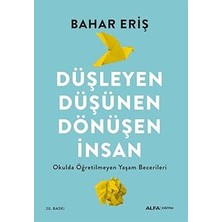 Alfa Yayınları Düşleyen Düşünen Dönüşen Insan: Okulda Öğretilmeyen Yaşam Becerileri + Kozmos 1: Arı Kovanı ve Sinek + 1 Kitap Set