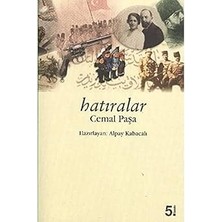 İş Bankası Kültür Yayınları Hatıralar - Cemal Paşa: Ittihat ve Terakki, 1. Dünya Savaşı Anıları + Gölgeye Övgü Set