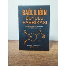 Bağlılığın Büyülü Fabrikası