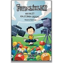 Futbolikler 3 - Hayalet Kalecinin Gizemi (Ciltli) + The Secret - En Büyük Sır (Ciltli) + 5 Kitap Set