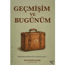 Ulukuş Geçmişim ve Bugünüm