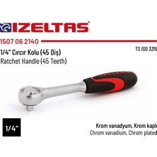 İzeltaş 1/4” Cırcır Kolu Çeşitleri / Lokmatutuculu / Mandallı / Mafsallı / T Kollu