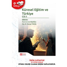 Küresel Eğitim ve Türkiye Cilt Iı (E-Kitap)