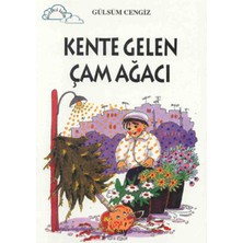 Say Yayınları Tomurcuk 4-Kente Gelen Çam Ağacı