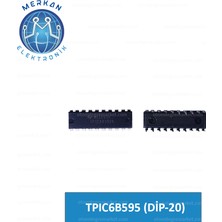 TPIC6B595 (Dip-20) Orijinal Oto Beyin Tamir Entegreleri Merkan Elektronik