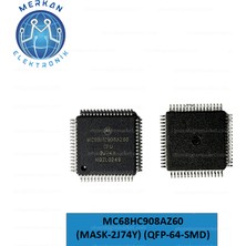 MC68HC908AZ60 (MASK-2J74Y) (Qfp-64-Smd)  Orijinal Oto Beyin Tamir Entegreleri Merkan Elektronik