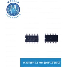 TC4051BF 5.2 mm (Sop-16-Smd) Orijinal Oto Beyin Tamir Entegreleri Merkan Elektronik