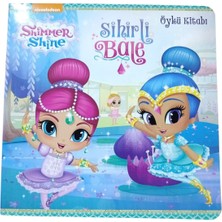 Marka Doğan Egmont Shimmer Shine Sihirli Bale Öykü Kitabı