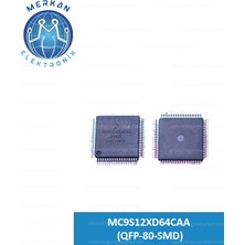 MC9S12XD64CAA (Qfp-80-Smd) Orijinal Oto Beyin Tamir Entegreleri Merkan Elektronik
