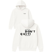 Vsrn Do It Quit Tasarım Baskılı Oversize Beyaz Kapüşonlu Sweatshirt