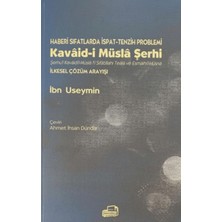 Haberi Sıfatlarda Ispat-Tenzih Problemleri Kavaid-I Müsla Şerhi