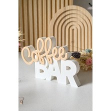 ArtPera 3D Coffee Bar Yazılı Dekoratif Masa Üstü Aksesuar – Kahve Köşesi Ev ve Ofis Dekoru
