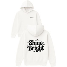 Vsrn Shine Bright Tasarım Baskılı Oversize Beyaz Kapüşonlu Sweatshirt