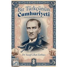 Mavi Gök Yayınları Bir Türkçünün Cumhuriyeti - Atatürk Dönemi Milliyetçi Politikalar