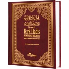 Nevevi Kırk Hadis - Hükümden Hikmete