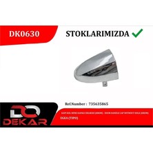 Dekar DK0630 - Kapı Kol Sıfre Kapagı Delıksız Krom Egea