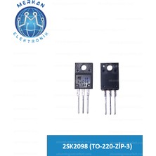 2SK2098 (TO-220-ZİP-3) Orijinal Oto Beyin Tamir Entegreleri Merkan Elektronik