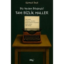 Sınırsız Kitap Biz Neden Böyleyiz? Tam Bizlik Halller