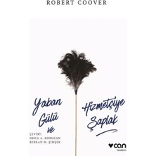 Elma Shop Yaban Gülü ve Hizmetçiye Şaplak