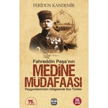Elma Shop Fahreddin Paşa’nın Medine Müdafaası
