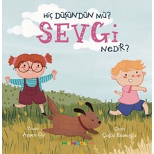 Nerm Hiç Düşündün Mü? Sevgi Nedir?