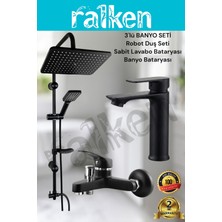 Ralken 3'lü Siyah Banyo Seti; Siyah Robot Duş Seti, Siyah Banyo Bataryası ve Sabit Lavabo Bataryası - Yağmurlama Tepe Duş Takımı