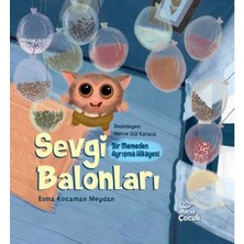 Hopinip Sevgi Balonları - Bir Memeden Ayrışma Hikayesi