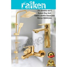 Ralken 3'lü Gold Banyo Seti; Gold (Altın) Robot Duş Seti, Gold Banyo Bataryası ve Sabit Lavabo Bataryası - Yağmurlama Tepe Duş Takımı
