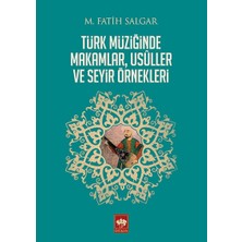 Storemax Türk Müziğinde Makamlar, Usuller ve Seyir Örnekleri