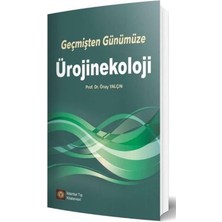 Storemax Geçmişten Günümüze Ürojinekoloji