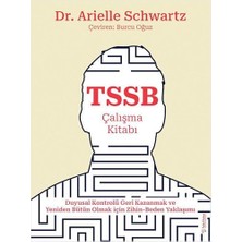 Storemax Tssb Çalışma Kitabı: Duygusal Kontrolü Geri Kazanmak ve Yeniden Bütün Olmak Için Zihin-Beden Yaklaşımı