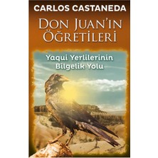 Storemax Don Juan'ın Öğretileri: Yaqui Yerlilerinin Bilgelik Yolu