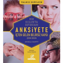 Storemax Bir Solukta Sıfırdan Anksiyete - Içten Gelen Belirsiz Kaygı