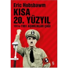 Storemax Kısa 20. Yüzyıl: 1914 - 1991 Aşırılıklar Çağı