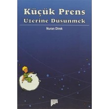 Storemax Küçük Prens Üzerine Düşünmek