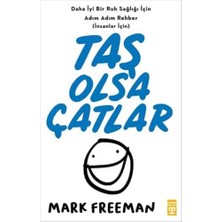 Storemax Taş Olsa Çatlar: Daha Iyi Bir Ruh Sağlığı Için Adım Adım Rehber (Insanlar Için)