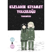Storemax Kızların Kıyamet Yolculuğu Cilt 5 - 6