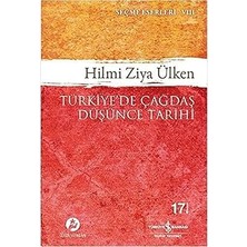 İş Bankası Kültür Yayınları Türkiyede Çağdaş Düşünce Tarihi: Seçme Eserleri - 8 + Tekeşlilik: Sadakat ve Ihanet Üzerine Aforizmalar + 6 Kitap