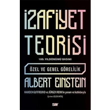 Say Yayınları Izafiyet Teorisi - 100 Yıldönümü Basımı - Özel ve Genel Görelilik + Kendiliğin Yeniden Yapılanması + 27 Kitap