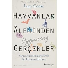 Hayvanlar Aleminden Uygunsuz Gerçekler: Yanlış Anlaşılmalarla Dolu Bir Hayvanat Bahçesi + Kritik ve Klinik + 14 Kitap