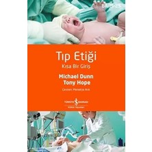 İş Bankası Kültür Yayınları Tıp Etiği - Kısa Bir Giriş + Güncel Sabit Protezler