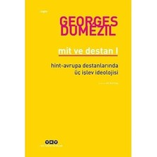 Yapı Kredi Yayınları Mit ve Destan I - Hint-Avrupa Halklarının Destanlarında Üç Işlev Ideolojisi + Zekanın Sinirbilimi + 2 Kitap