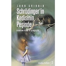 Metis Yayıncılık Schrödinger’in Kedisinin Peşinde: Kuantum Fiziği ve Gerçeklik + 35 Kitap