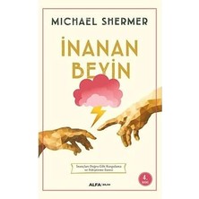 Alfa Yayınları Inanan Beyin: Inançları Doğru Gibi Kurgulama ve Pekiştirme Süreci + Coğrafya - Kılavuz + 29 Kitap