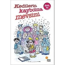 Günışığı Kitaplığı Kedilerin Kaybolma Mevsimi: 2, 3. Sınıflar + Porsuk Babasını Çok Seviyor + Bay Doğum Günü + 8 Kitap