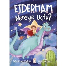 Timaş Çocuk Ejderham Nereye Uçtu? + Her Zaman Yanında Olacağım + 13 Kitap