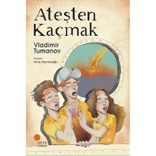 Günışığı Kitaplığı Ateşten Kaçmak + Işte Mert! – Haftanın Yıldızı – Cömert Olmak + Tavşancan ile Faresu - Küçük Su Birikintisi + 23 Kitap